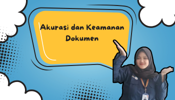 Akurasi dan Keamanan Dokumen