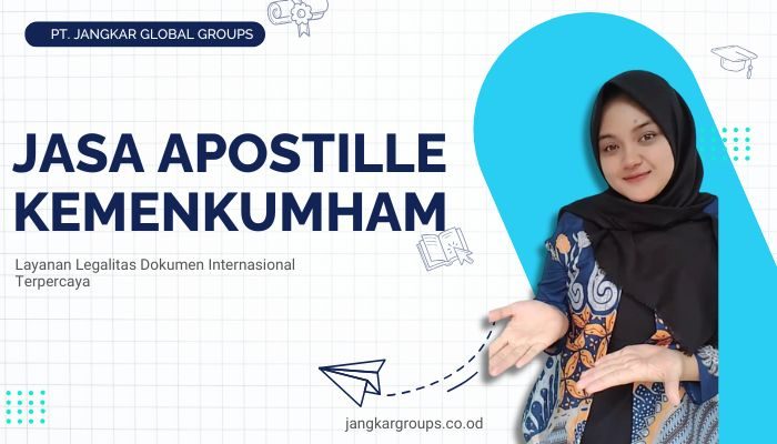 JASA APOSTILLE KEMENKUMHAM